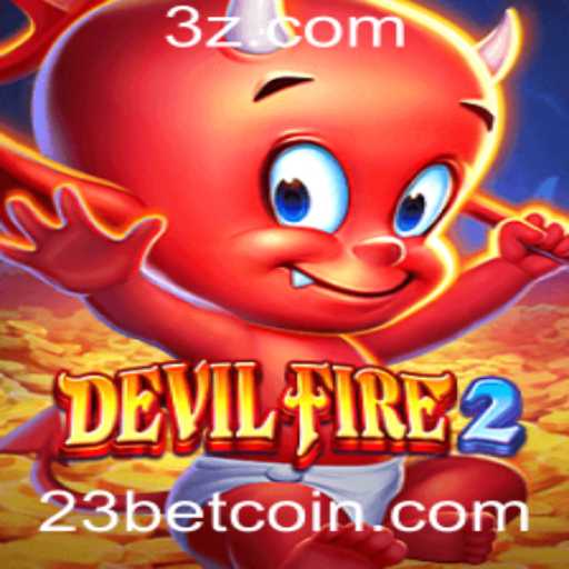 Descubra o Mundo Intenso de DevilFire2 e Estratégias com 23bet