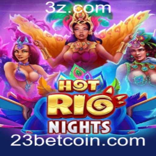 Descubra HotRioNights: O Novo Fenômeno de Jogos com 23bet